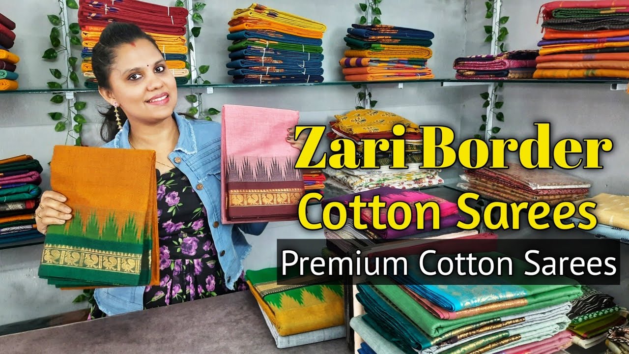Zari Border Cotton Sarees | Premium Cotton Sarees