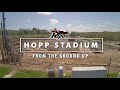 Hopp Stadium: From the Ground Up