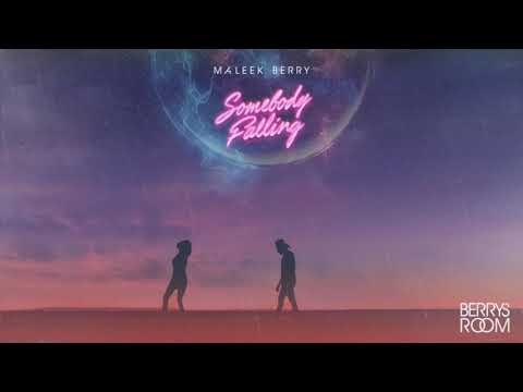 Maleek Berry - Somebody Falling (Official Audio)