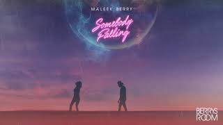 Maleek Berry - Somebody Falling (Official Audio)