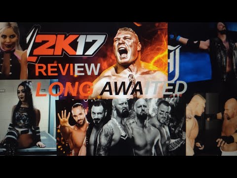 The Long Awaited WWE 2K17 Review 