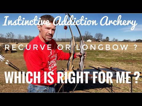 Going Traditional / Recurve or Longbow? How To Choose The Right Bow !