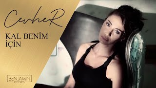 Cevher - Kal Benim İçin (Cover)