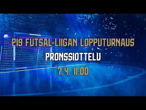 P19 Futsal-Liigan lopputurnaus | Pronssiottelu | 7.4. 11.00