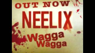 Official - Neelix - Wagga Wagga