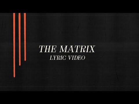 Mother Mother - The Matrix (Official Lyric Video) © Mother Mother
