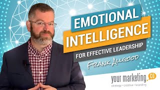 Enhancing Emotional Intelligence for Effective Leadership | Credit Union Leadership – YMC