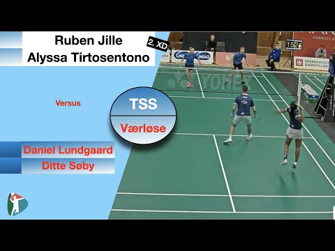 Badminton XD| Ruben Jille/ Alyssa Tirtosentono - D. Lundgaard/ D.Søby | Ligaen |TSS - Værløse | 2020