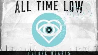 All Time Low - Don&#39;t You Go