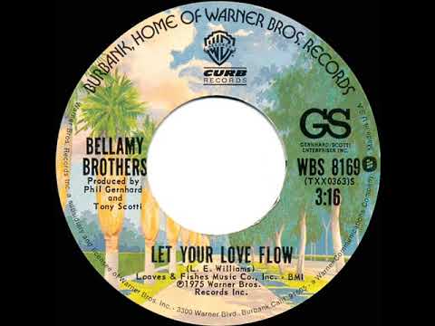 1976 HITS ARCHIVE: Let Your Love Flow - Bellamy Brothers (a #1 record--stereo 45)
