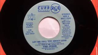 Let Me Tell You About Love , The Judds , 1989 45RPM