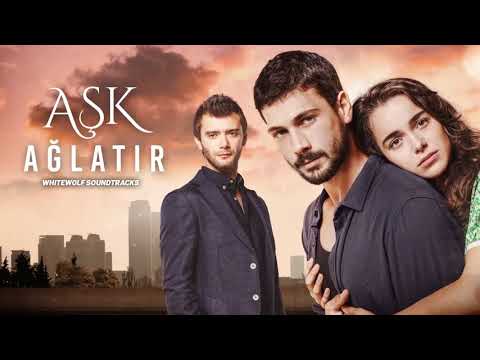 Aşk Ağlatır Dizi Müzikleri - Torn From The Heart