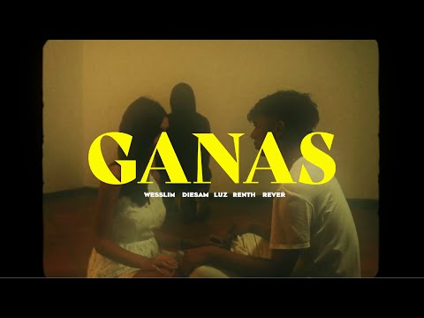 GANAS - Diesam ✘ Renth ✘ Wesslin ✘ Luz ✘ Rever (Video Oficial)