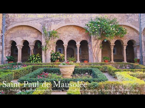 Visita à Abadia de Saint-Paul de Mausole (ao lado do hospital onde Van Gogh estava internado) / Compra de doces na Chocolatier Awecker / Sul da França / Van Gogh, Saint-Paul de Mausole