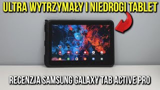 Samsung Galaxy Tab Active Pro T545 – Wytrzymałość i wydajność w jednym? | Recenzja