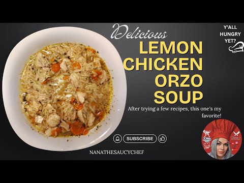 HOW TO MAKE LEMON CHICKEN ORZO SOUP🥣🥣🥣