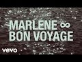 Marlene - Bon voyage 