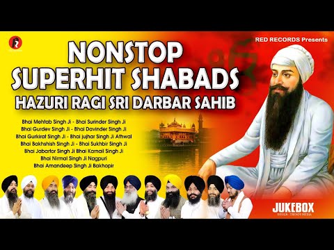 NONSTOP SUPERHIT SHABADS 2023 - HAZURI RAGIS SRI DARBAR SAHIB - GURBANI SHABAD  - REDRECORDS VOL 2