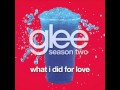 What I Did For Love - Glee Cast 