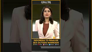 Download lagu Gravitas: Indonesia to penalise sex outside marriage mp3 Download lagu Gravitas: Indonesia to penalise sex outside marriage mp3