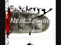 Next to You - Buckcherry 