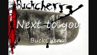 Next to You - Buckcherry