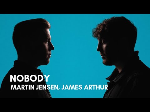 Martin Jensen, James Arthur - Nobody (Lyrics)