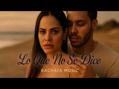 PRINCE ROYCE & NATTI NATASHA BACHATA (INSP) - "What Isn't Said" | Bachata 2025 | Bachata Music