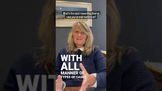 What's the most rewarding divorce case you've ever worked on?