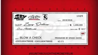 Zoey Dollaz - Blow A Check [Clean]