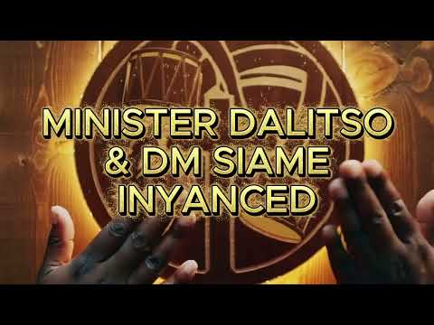 MINISTER DALITSO FT PROPHATE DM SIAME - INYANCED (Official Audio)