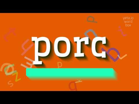 PORC - HOW TO PRONOUNCE IT?