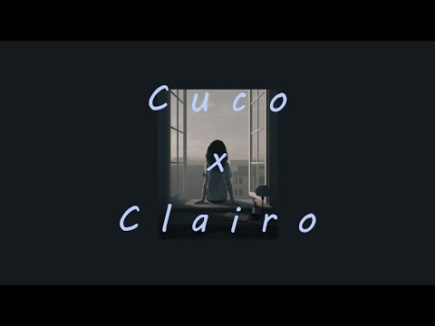 Clairo x Cuco.mp3