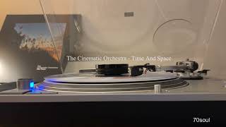 The Cinematic Orchestra - Time And Space