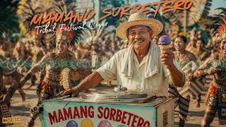 Download lagu Mamang Sorbetero | Tribal Festival | Cover mp3