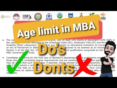 Age limit for Full time MBA in India. CAT CET MBA Age limit in Official form. All exams