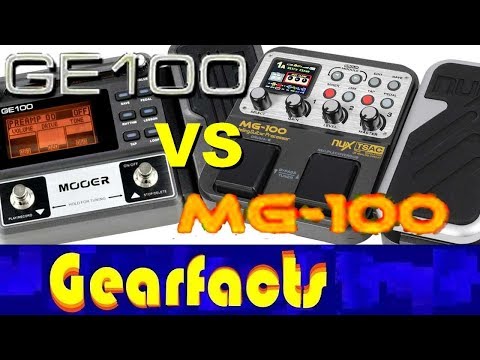 Mooer GE-100 vs Nux MG-100