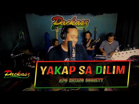 Packasz - Yakap sa Dilim (APO Hiking Society cover) | Reggae Version