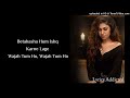 Wajah Tum Ho Title Song With Lyrics Tulsi Kumar Altamash Faridi Wajah Tum Ho 160K