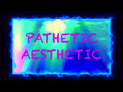 3RD TRIPP PATHETIC AESTHETIC
