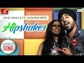 Jassi Sidhu Ft.Superwoman - Hipshaker | Latest Punjabi Song | Vvanjhali Records