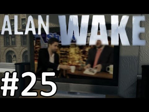 ALAN WAKE #25 "The Harry Garret Show" [Let's Play/German/HD]