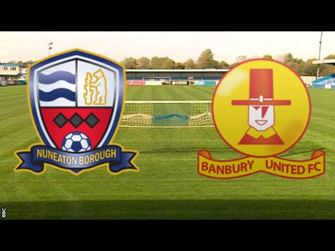 A POINT ON THE ROAD - Nuneaton v Banbury United