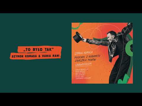 Szymon Komasa & Hania Rani  - To było tak [Official Audio]