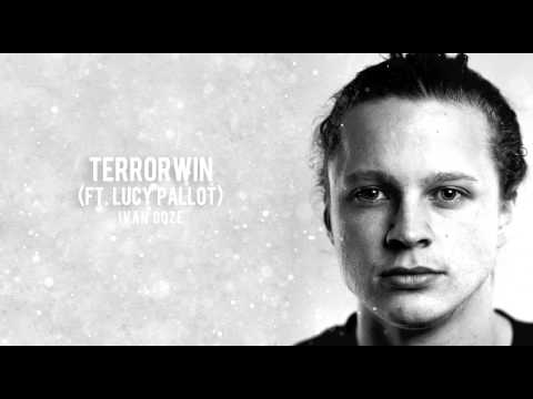 Ivan Ooze - Terrorwin (Ft. Lucy Pallot)