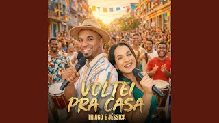Voltei Pra Casa