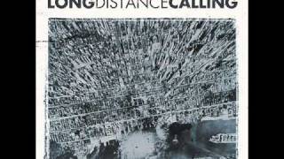 Long Distance Calling - Fire in the Mountain