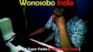 preview picture of video 'Gombloh Super Pedez Wonosobo'