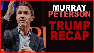 Murray/Peterson: How Trump Fundamentally Changed the Game
