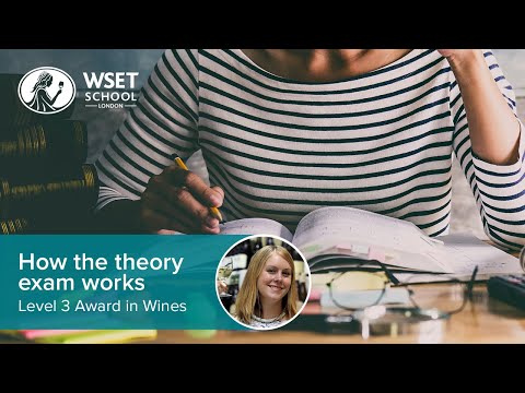 How the WSET Level 3 Award in Wines theory exam works